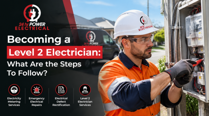 Becoming a Level 2 Electrician: What Are the Steps To Follow?